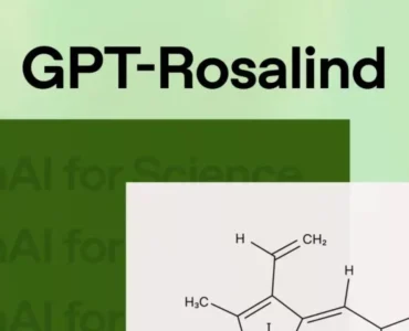 OpenAI از مدل GPT-Rosalind رونمایی کرد؛ هوش مصنوعی جدید برای تحقیقات علوم زیستی