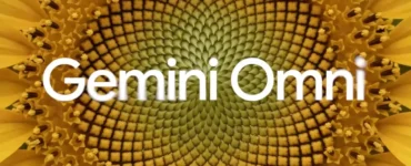 رونمایی گوگل از خانواده هوش مصنوعی Gemini Omni: مدلهایی که همهچیز میسازند رونمایی گوگل از خانواده هوش مصنوعی Gemini Omni: مدلهایی که همهچیز میسازند
