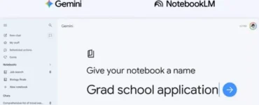 قابلیت Notebooks برای جمینای معرفی شد؛ ابزار جدید گوگل برای مدیریت پروژه‌ها