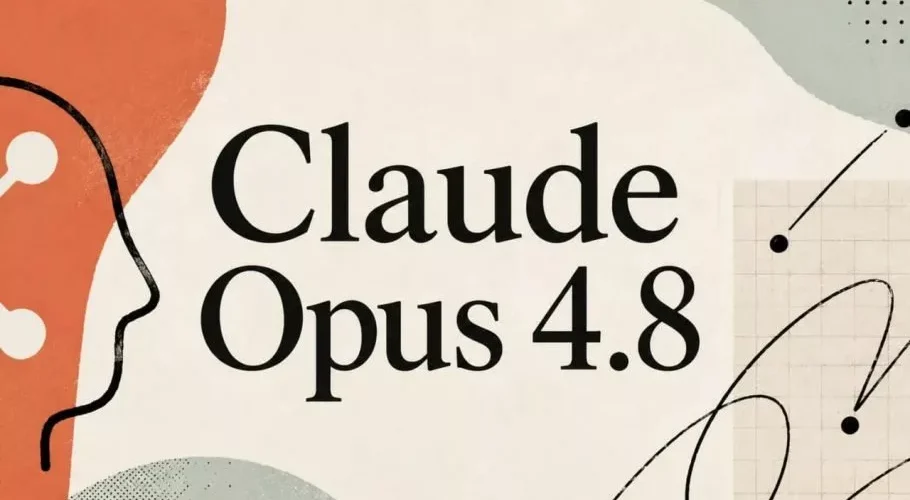 مدل Claude Opus 4.8 معرفی شد؛ بهتر از GPT-5.5 با صداقت بیشتر [تماشا کنید]