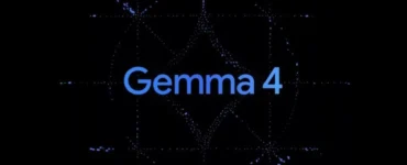 گوگل از مدل‌های Gemma 4 رونمایی کرد؛ همان قدرت جمینای ۳ اما متن‌باز و رایگان