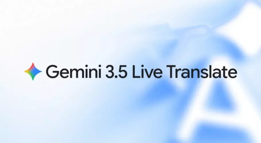 گوگل ترنسلیت و میت با هوش مصنوعی Gemini 3.5 Live Translate متحول می‌شوند [تماشا کنید]